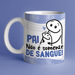 Arte Caneca Pai Não é Somente De Sangue! Arquivo Png