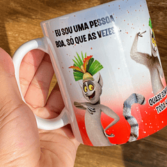 Arte Caneca Eu sou uma Pessoa boa, só que as vezes... Rei Julien Arquivo Png