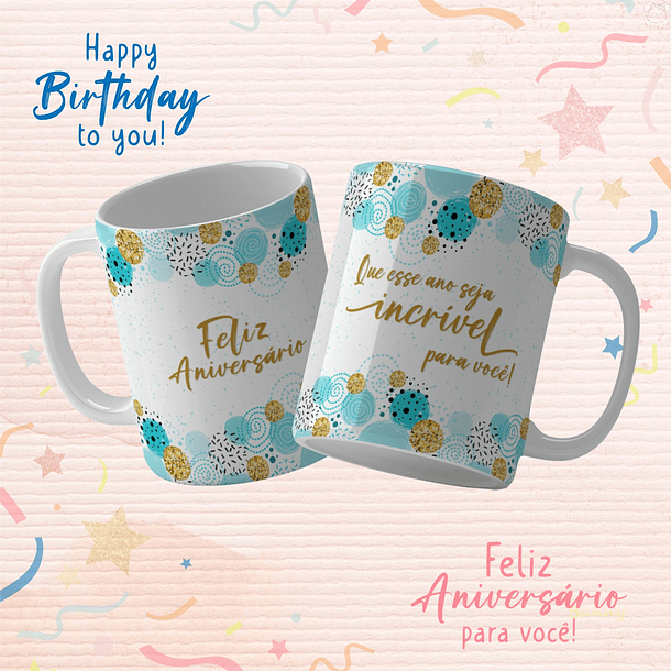 Arte Caneca Feliz Aniversário Que Esse Ano Seja Incrivel Para Você Arquivo Png