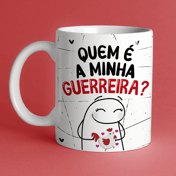 Arte Caneca  Quem é a Minha Guerreira Arquivo Png