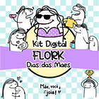 Kit Digital Flork Dia das Mães sem fundo Lt8 Arquivos Png 1