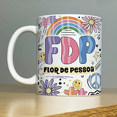 Arte Caneca FDP Flor de Pessoa Arquivo Png