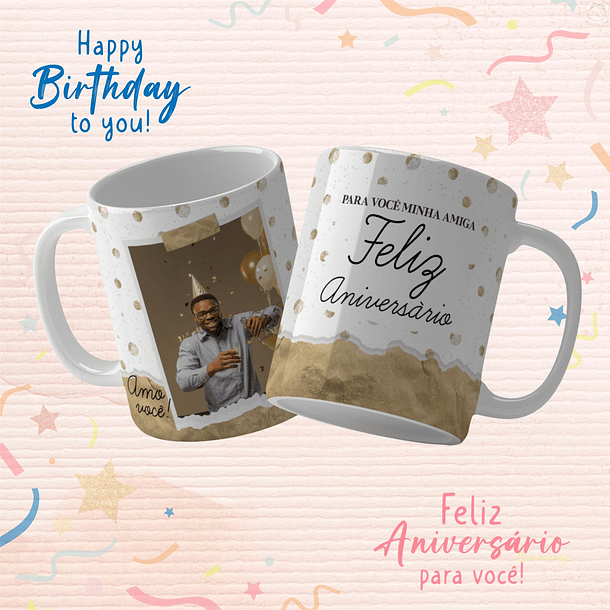 Arte Caneca Para Você Minha Amiga Feliz Aniversário Arquivo Png