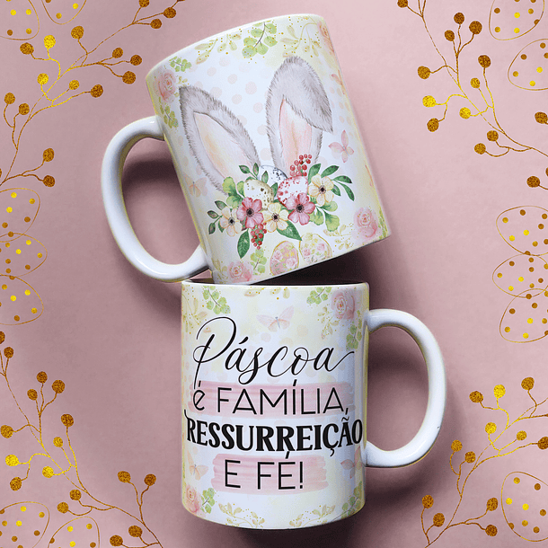 Arte Caneca Páscoa É Família Ressurreição E Fé! Arquivo Png 1