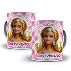 12 Artes para Caneca Barbie Frases em Corel Draw  - COPIE 6