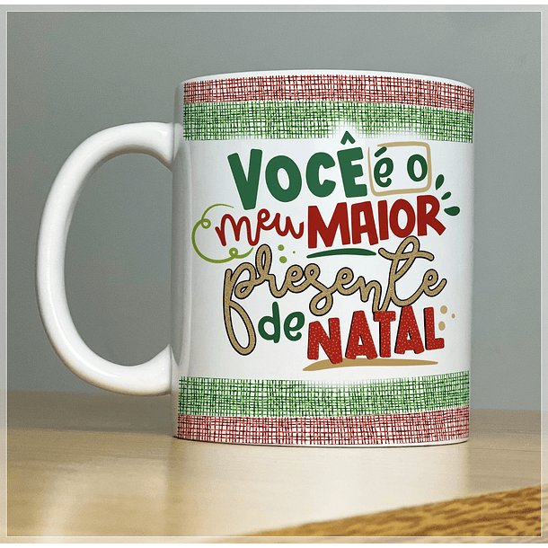 Arte Caneca Você É o Meu Maior Presente de Natal  Arquivo Png 2