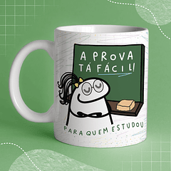 Arte Caneca A Prova Tá Facil Para Quem Estudou  Arquivo Png