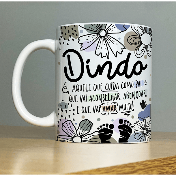 Arte Caneca Dindo Aquele que cuida como Pai Padrinho Arquivo Png