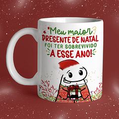 Arte Caneca Meu Maior Presente De Natal Foi Ter Sobrevivido A Esse Ano! Arquivo Png