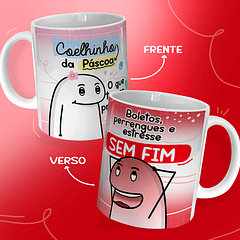 Arte Caneca Coelhinho da Páscoa Boletos Perrengues e Estresse Sem Fim  Arquivo Png