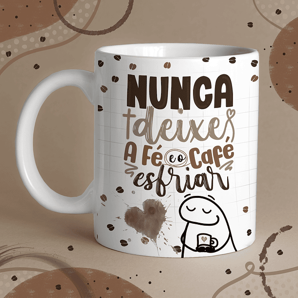 Arte Caneca Nunca Deixe a Fé e o Café Esfriar  Arquivo Png 1