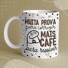 Arte Caneca Muita Prova Para Corrigir Mais Café Para Resolver Arquivo Png 2