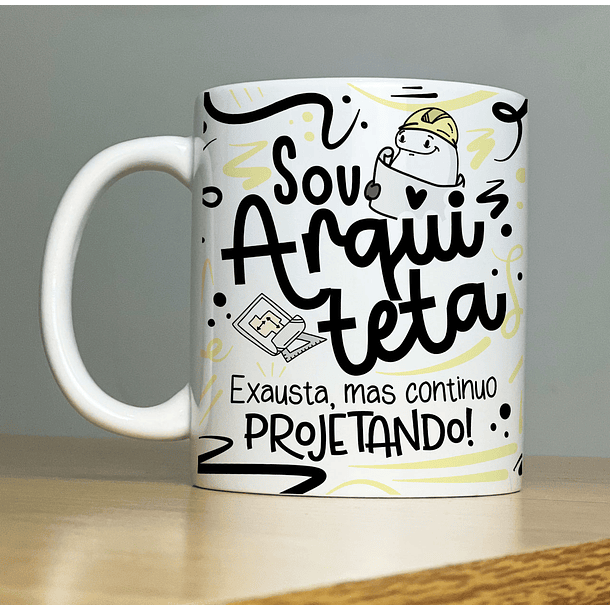 Arte Caneca Sou Arquiteta  Flork Profissão Arquivo Png