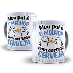 Arte Caneca Meu Pai É O Melhor Com Certeza Cerveja  Arquivo Png