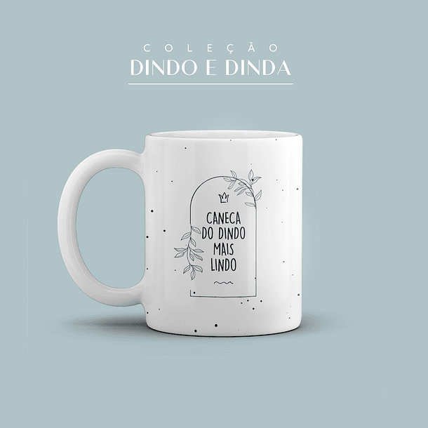 31 Artes para Caneca Dindo e Dinda em Jpg + Vetor 7