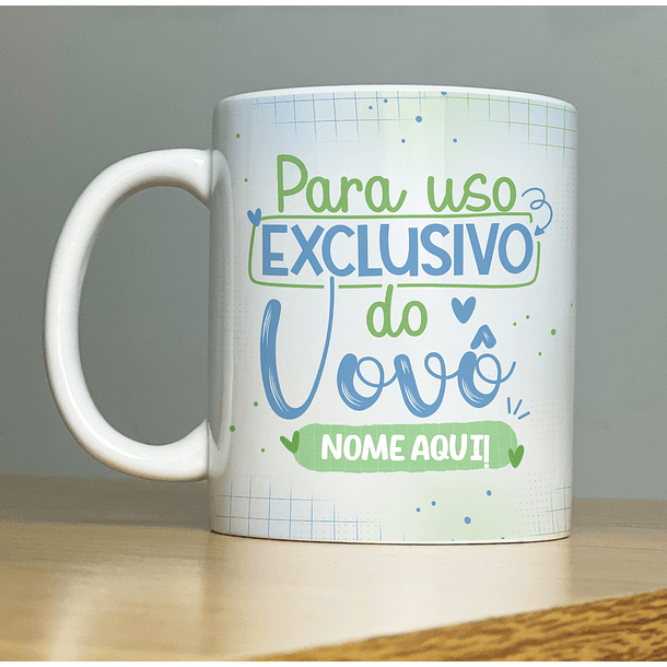 Arte Caneca Para Uso Exclusivo da Vovó Versão Masculina Inclusa Arquivo Png 2