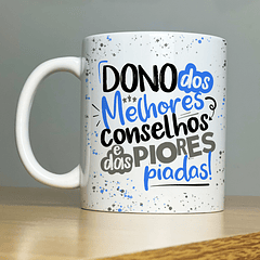 Arte Caneca Dono dos Melhores Conselhos E Das Piores Piadas!  Arquivo Png