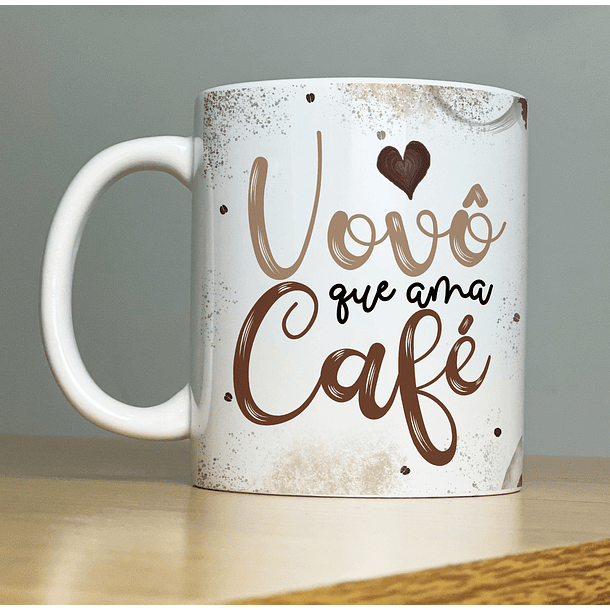 Arte Caneca Vovó Que Ama Café Versão Masculina Inclusa Arquivo Png 1