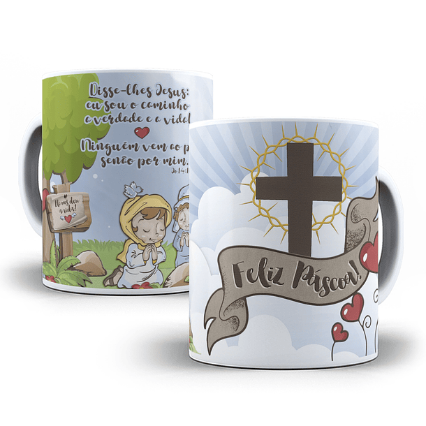 Arte Caneca Disse-lhe Jesus; Eu Sou O Caminho A Verdadade e A Vida Ninguem Vem ao Pai Se Não Por Mim! Arquivo Png