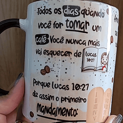 Artes para Caneca Todos os dias quando você for tomar um café  Lucas 10:27 em Corel Draw 
