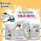 Arte Caneca Como assim tu não gosta de café ou eu tomo tarja preta Png 1