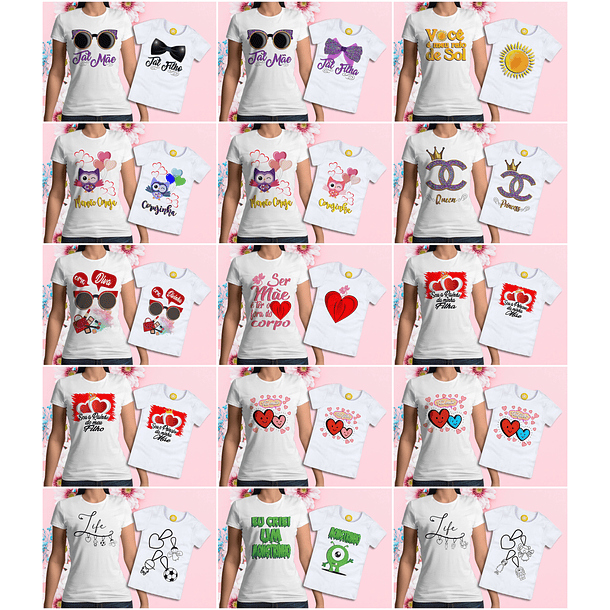 Mega Pack Artes para Camisa Dia das Mães Tal Mãe Tal Filha  3