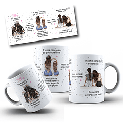 Artes Caneca Se Houver o amanhã em que não estejamos juntos - Mãe e Filha Arquivo Png 