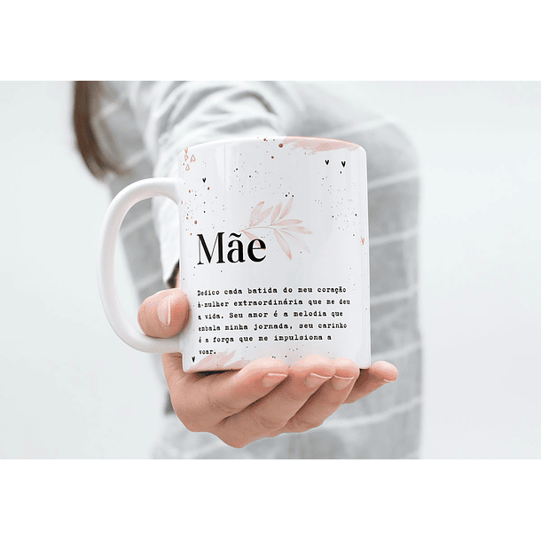 Arte Caneca Mãe Dedico Cada Batida do Meu Coração à Mulher Extraordinária Que Me Deu a  Vida... Arquivo Png