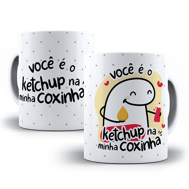 Arte Caneca Você É O Ketchup Na Minha Coxinha Arquivo Png