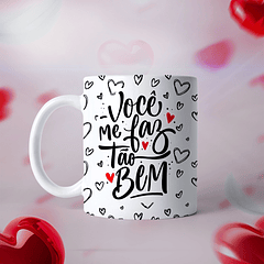 Arte Caneca Você Me Faz Tão Bem Arquivo Png