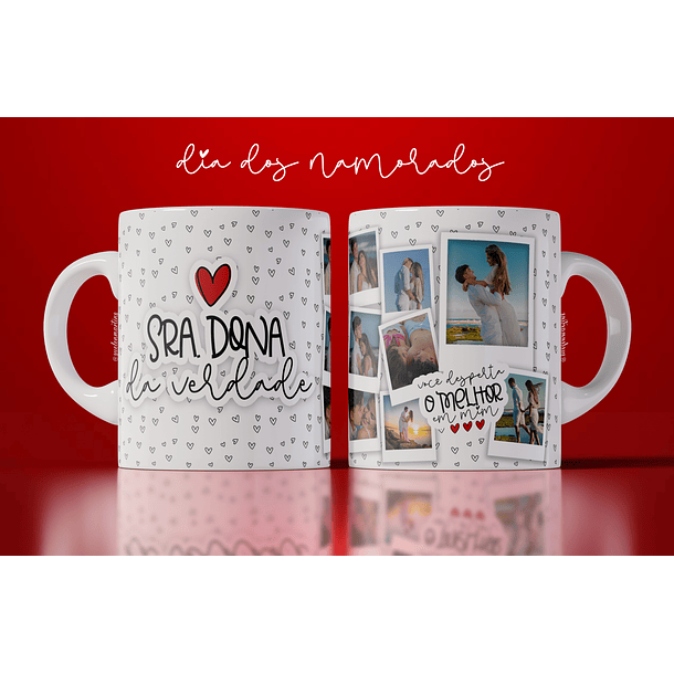 Arte Caneca Sra Dona Da Verdade Você Desperta O Melhor Em Mim Arquivo Png