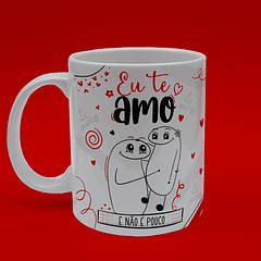 Arte Caneca Eu Te Amo E Não É Pouco Arquivo Png