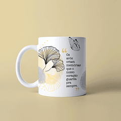 Arte Caneca Os Avós Criam Memórias Que O Nosso Coração Guarda Pra Sempre. Arquivo Png