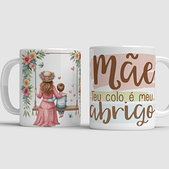 Arte Caneca Mãe Teu Colo É Meu Abrigo Arquivo Png