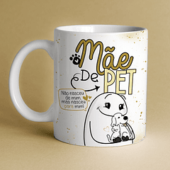 Arte Caneca Mãe De Pet Não Nasceu De Mim, Mas Nasceu Para Mim! Arquivo Png