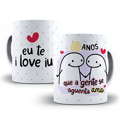 Arte Caneca Eu Te I Love Iu Anos Que A Gente Se Aguenta Ama Arquivo Png