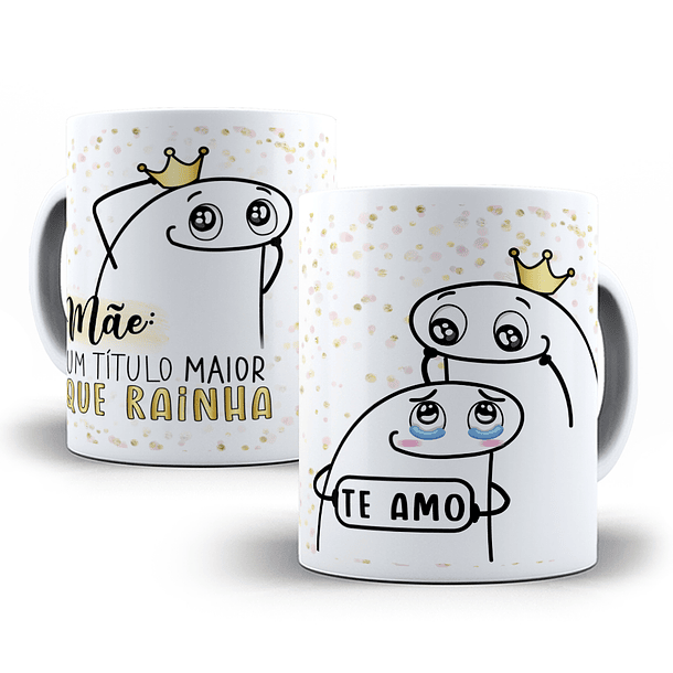 Arte Caneca Mãe Um Título Maior Que Rainha Te Amo Arquivo Png