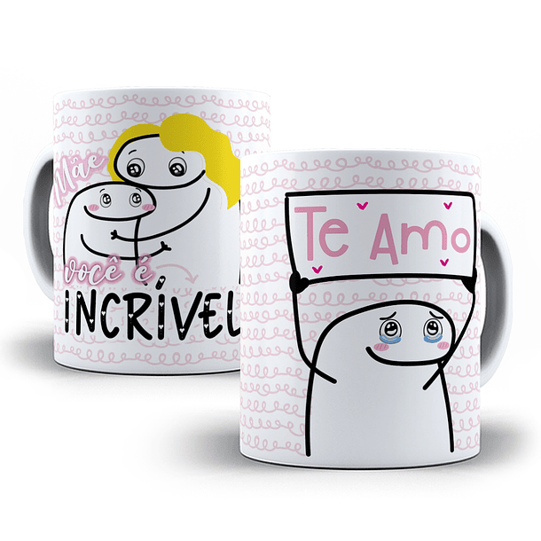 Arte Caneca Mãe Você É Incrível Te Amo Arquivo Png 2