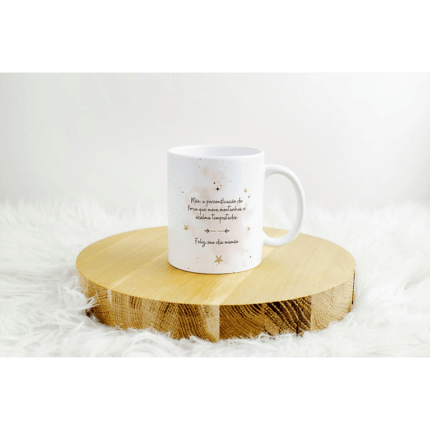 Arte Caneca Mãe A Tua Força é a Minha Motivação Para Seguir em Frente Arquivo Png 2