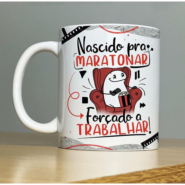 Arte Caneca Nascido Pra Maratonar Forçado A Trabalhar Arquivo Png
