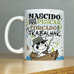 Arte Caneca Nascido Para Pescar Forçado A Trabalhar AT Arquivo Png