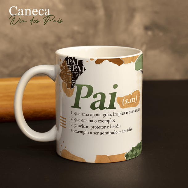 Arte Caneca Pai S.M Que Ama, Apoia, Guia, Inspira E Encoraja Verde Arquivo Png