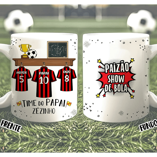 26 Artes para Caneca Futebol Dia dos Pais Arquivo em Jpg 8