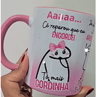 Arte Caneca Aaaa Cê reparou que eu engordei, Tô mais Gordinha Arquivo Png 1