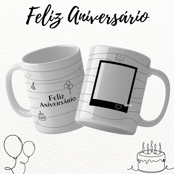 16 Artes para Caneca Feliz Aniversário Arquivo Editável 2