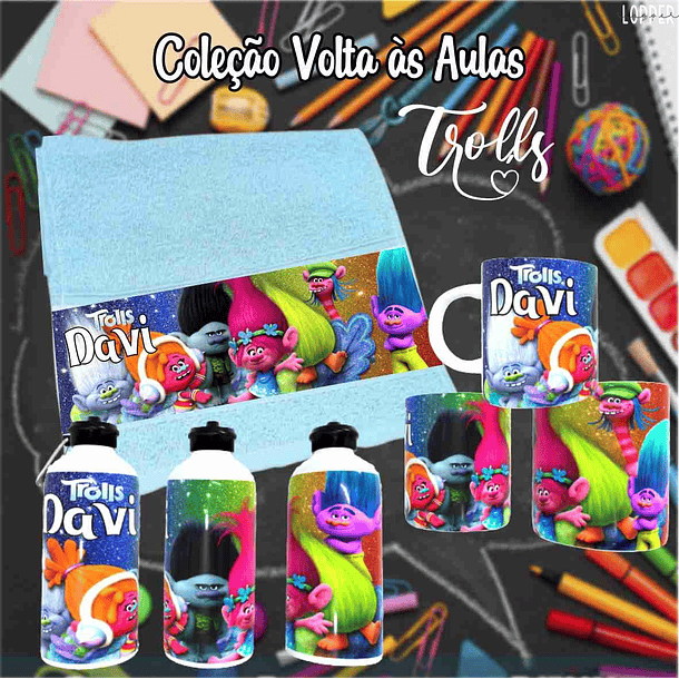 12 Artes para Caneca, Toalhinha e Squeeze Escolar Trolls Arquivo Editável 10