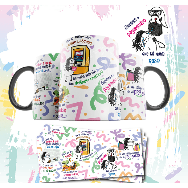 Arte Caneca Pobre Lascado Saio mais não tenho um real, minha situação não ta legal Arquivo em Jpg