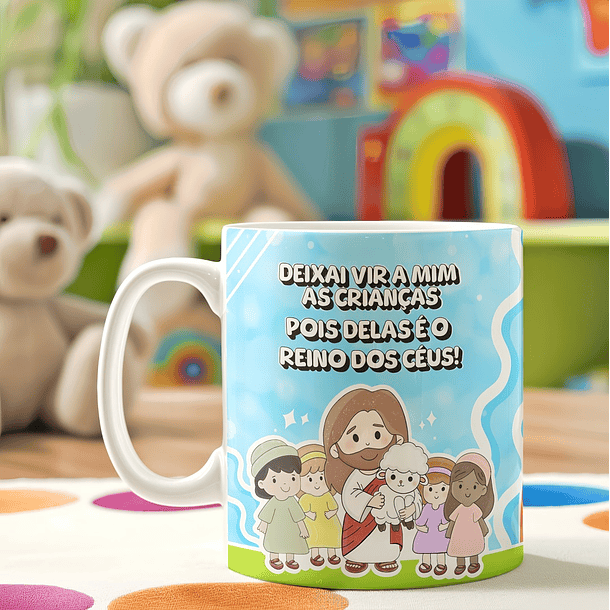 Artes Caneca Deixai vir a mim as crianças pois delas é o Reino dos Céus! Mateus 19:14 Arquivo em Png   1