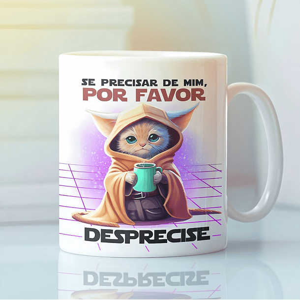 Arte para Caneca Gatinho Se precisar de mim, por favor desprecise Arquivo em Jpg 