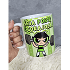 3 Artes Caneca Seja Forte e Corajosa Academia - Meninas Super Poderosas Arquivo Jpg   2
